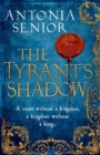 The Tyrant's Shadow - eBook