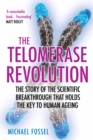 The Telomerase Revolution - eBook