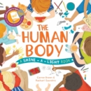 The Shine a Light: Human Body - Book