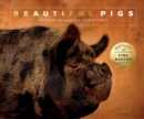 Beautiful Pigs : Portraits of champion breeds - eBook