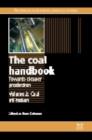 The Coal Handbook: Towards Cleaner Production : Volume 2: Coal Utilisation - eBook