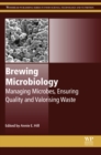 Brewing Microbiology : Managing Microbes, Ensuring Quality and Valorising Waste - eBook