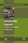 Sustainable Apparel : Production, Processing and Recycling - eBook