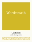 Wordsworth : 'Daffodils' and Other Poems - eBook