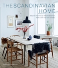 The Scandinavian Home : Interiors Inspired by Light - Book