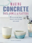 Making Concrete Pots, Bowls, and Platters - eBook