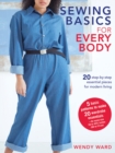 Sewing Basics for Every Body : 20 Step-by-Step Essential Pieces for Modern Living - Book