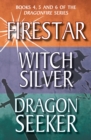 Dragonfire Series Books 4-6 : Firestar; Witch Silver; Dragon Seeker - eBook