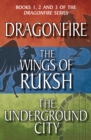 Dragonfire Series Books 1-3 : Dragonfire; The Wings of Ruksh; The Underground City - eBook