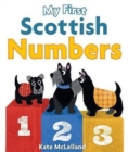 My First Scottish Numbers - Book