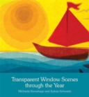 Transparent Window Scenes Through the Year - Book