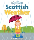 My First Scottish Weather - Book