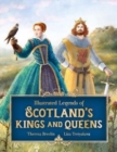 Illustrated Legends of Scotland's Kings and Queens - Book