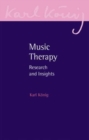 Music Therapy : Research and Insights - Book
