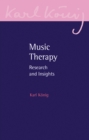Music Therapy : Research and Insights - eBook
