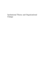 Institutional Theory and Organizational Change - eBook