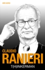 Claudio Ranieri : T(h)inkerman - eBook