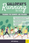 Galloway's 5K / 10K Running : Training for Runners and Walkers - eBook