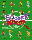 Soccer for Kids : An Illustrated Guide - eBook