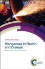 Manganese in Health and Disease - eBook