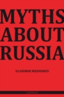 Myths about Russia - eBook