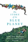 The Story of the Blue Planet - eBook