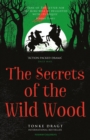 The Secrets of the Wild Wood - eBook