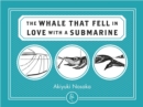 The WHALE THAT FELL IN LOVE WITH A SUBMARINE - eBook