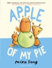 Apple of My Pie : Book Two of the Norma and Belly Series - Book