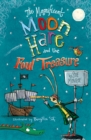 The Magnificent Moon Hare and the Foul Treasure - Book