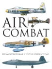 Air Combat : From World War I to the Present Day - eBook