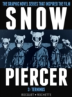 Snowpiercer Vol. 3: Terminus - Book