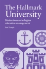 The Hallmark University : Distinctiveness in higher education management - eBook