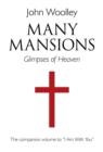 Many Mansions - A companion volume to I Am With You - Book