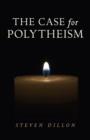 Case for Polytheism, The - Book