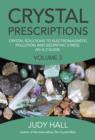Crystal Prescriptions volume 3 - Crystal solutions to electromagnetic pollution and geopathic stress. An A-Z guide. - Book