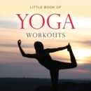 Little Book of Yoga Workouts - eBook