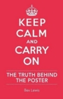 Keep Calm and Carry On - eBook