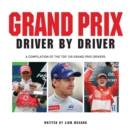 Grand Prix: Driver by Driver - eBook