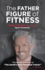 The Father Figure of Fitness - eBook