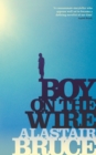 Boy on the Wire - eBook