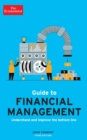The Economist Guide to Financial Management 3rd Edition : Understand and improve the bottom line - eBook