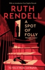 A Spot of Folly : Ten Tales of Murder and Mayhem - eBook