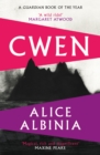 Cwen : 'A wild ride!' MARGARET ATWOOD - eBook