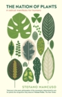 The Nation of Plants : The International Bestseller - eBook
