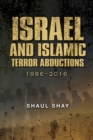 Israel and Islamic Terror Abductions - eBook