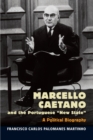 Marcello Caetano and the Portuguese "New State" - eBook