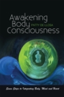 Awakening Body Consciousness - eBook