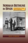 Norman Bethune in Spain - eBook