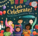 Let's Celebrate! : Special Days Around the World - Book